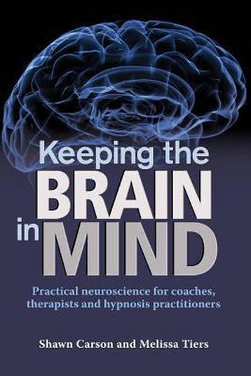 Keeping the Brain in Mind - Melissa Tiers 9781940254043, Verzenden, Gelezen, Melissa Tiers