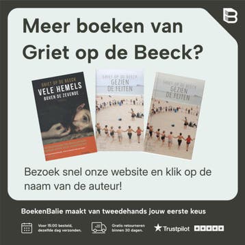 Kom hier dat ik u kus 9789044647754 Griet op de Beeck, Verzenden, Gelezen, Griet op de Beeck
