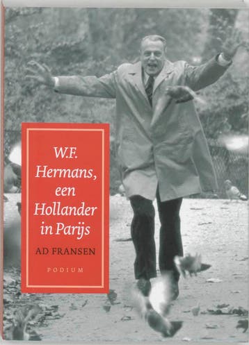 WF Hermans, een Hollander in Parijs - A. Fransen, Verzenden, Zo goed als nieuw, A. Fransen