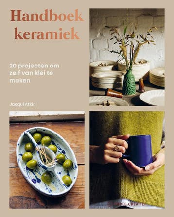 Handboek Keramiek | Jacqui Atkin | Nieuw, Ophalen of Verzenden, Nieuw, Jacqui Atkin