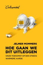 Hoe gaan we dit uitleggen 9789082942149 Jelmer Mommers, Boeken, Verzenden, Gelezen, Jelmer Mommers
