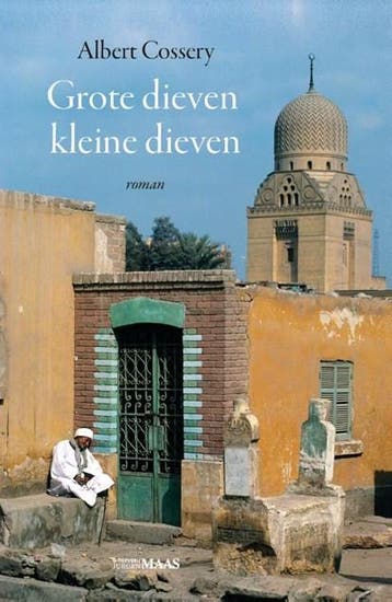 Grote dieven kleine dieven | 9789491921650 | Albert Cossery, Zo goed als nieuw, Albert Cossery
