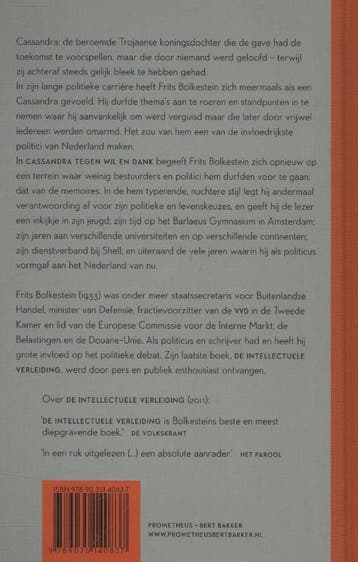 Cassandra tegen wil en dank 9789035140837 Frits Bolkestein, Verzenden, Zo goed als nieuw, Frits Bolkestein