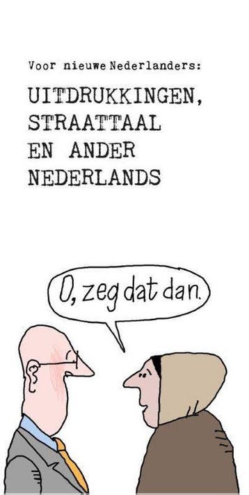 Uitdrukkingen, straattaal en ander Nederlands..., Boeken, Verzenden, Gelezen, Jan Zandstra