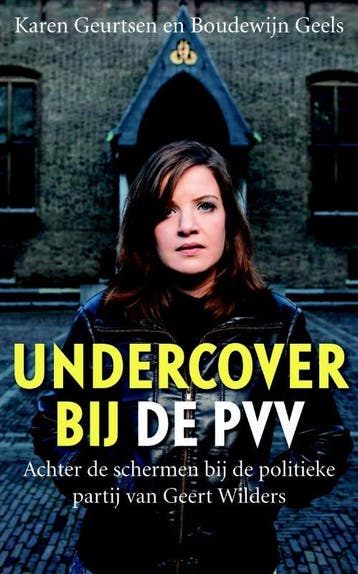 Undercover bij de PVV / Sirene pockets - Karen Geurtsen, Verzenden, Gelezen, Karen Geurtsen