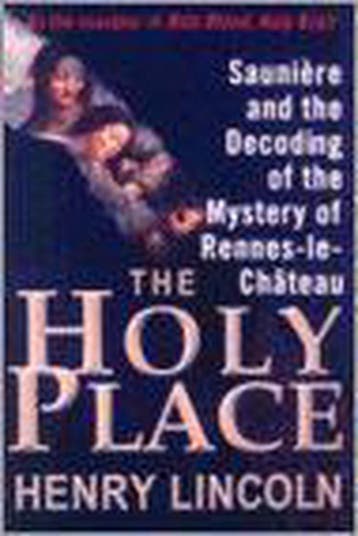 The Holy Place - Henry Lincoln 9781559707671, Verzenden, Gelezen, Henry Lincoln