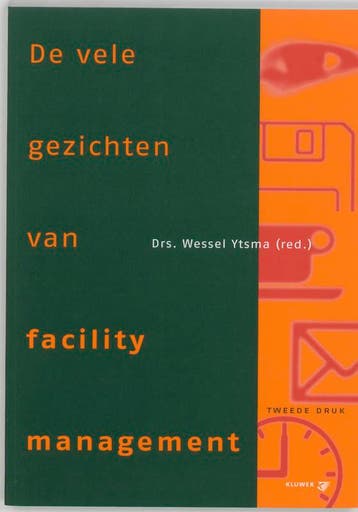 De vele gezichten van facility management 9789014092720, Verzenden, Zo goed als nieuw