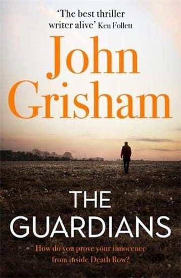 The Guardians | 9781473684430 | GRISHAM,  John, Zo goed als nieuw, GRISHAM,  John