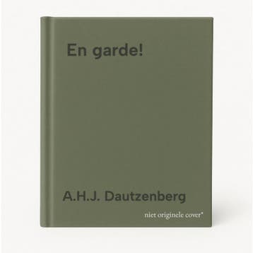 En garde! - A.H.J. Dautzenberg 9789044657968, Verzenden, Zo goed als nieuw, A.H.J. Dautzenberg