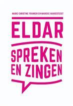 Eldar, Spreken en Zingen, 9789023255994, Boeken, Verzenden, Zo goed als nieuw, HBO