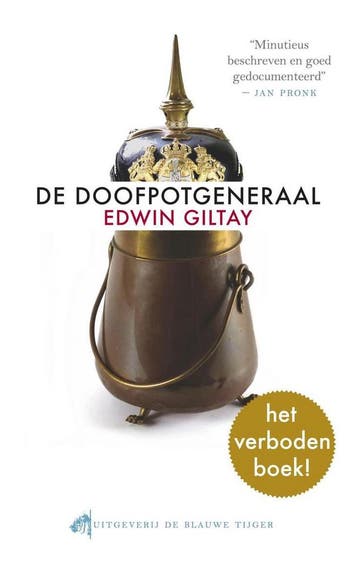 De doofpotgeneraal - Edwin Giltay 9789492161215, Boeken, Verzenden, Zo goed als nieuw, Edwin Giltay