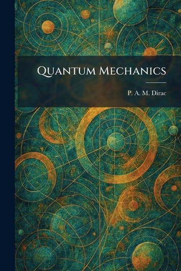 9781025937489 Quantum Mechanics P A M Dirac, Verzenden, Nieuw, P A M Dirac