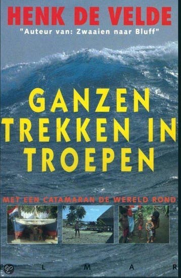 Ganzen trekken in troepen 9789038901640 Henk de Velde, Verzenden, Gelezen, Henk de Velde