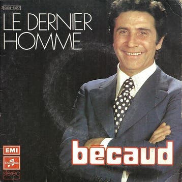 Single vinyl / 7 inch - Gilbert BÃ©caud - Le Dernier Homme, Verzenden, Zo goed als nieuw, 7 inch, Pop