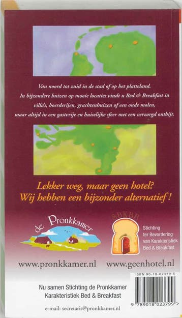 Bed & Breakfast Nederland 9789018023799, Verzenden, Gelezen