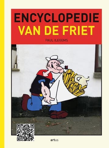 Encyclopedie van de friet (en de patat) - Paul Ilegems, Boeken, Verzenden, Gelezen, Paul Ilegems