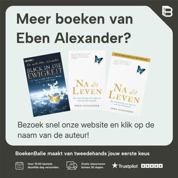 Na dit leven 9789400509047 Eben Alexander, Verzenden, Zo goed als nieuw, Eben Alexander