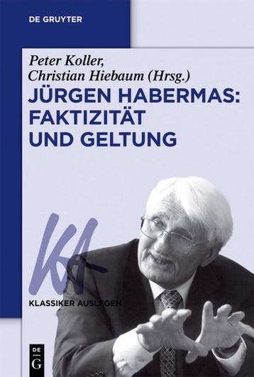 9783110441482 Jurgen Habermas: Faktizitaet und Geltung, Verzenden, Nieuw, Peter Koller