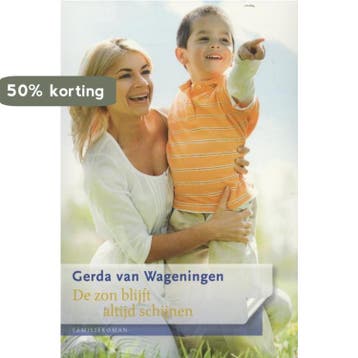 De zon blijft altijd schijnen - Gerda van Wageningen, Verzenden, Zo goed als nieuw, Gerda van Wageningen