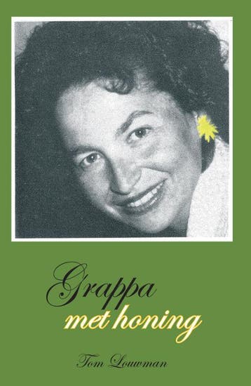 Grappa met Honing - T. Louwman 9789051796988, Verzenden, Gelezen, T. Louwman