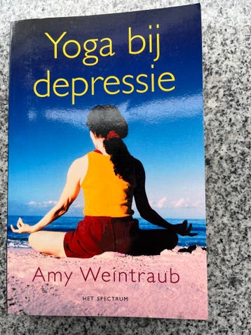 Yoga bij depressie, Boeken, Esoterie en Spiritualiteit, Gelezen, Meditatie of Yoga, Verzenden, Amy Weintraub