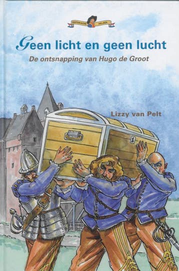 Geen licht en geen lucht / Historische Helden 9789085605423, Verzenden, Zo goed als nieuw, L. van Pelt
