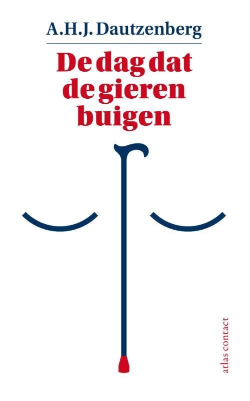 De dag dat de gieren buigen - A.H.J. Dautzenberg, Boeken, Romans, Zo goed als nieuw, Verzenden