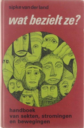 Wat bezielt ze? - Sipke van der Land - 9789024203031 - Hardc, Boeken, Verzenden, Nieuw