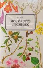 Moussault s snoeiboek 9789022611432 G. E. Brink, Verzenden, Gelezen, G. E. Brink