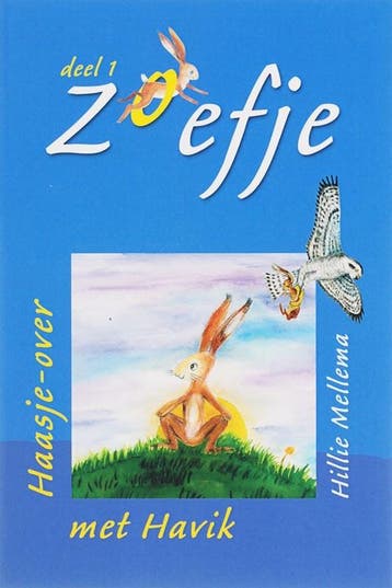Zoefje 1 Haasje-over met Havik - Hillie Mellema, Verzenden, Gelezen, Hillie Mellema
