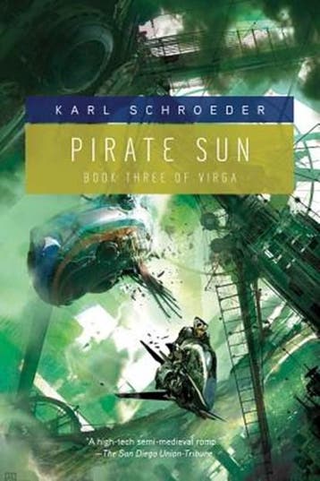 Pirate Sun | 9780765326423 | Karl Schroeder, Zo goed als nieuw, Karl Schroeder