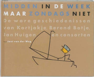 Midden in de week maar zondags niet - J. van der Weg, Verzenden, Gelezen, J. van der Weg