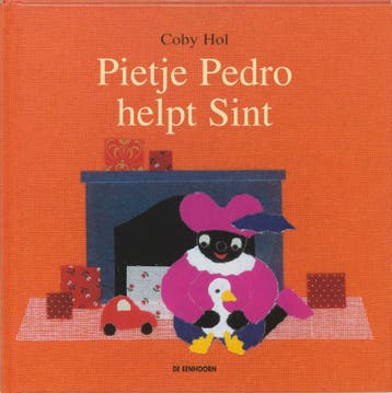 Pietje Pedro helpt Sint - Coby Hol 9789058382672, Verzenden, Zo goed als nieuw, Coby Hol