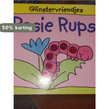 Glinstervriendjes: Rosie Rups 9789058886965, Verzenden, Gelezen