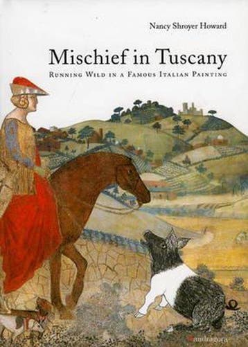 Mischief in Tuscany - Nancy Shroyer Howard 9788874610945, Verzenden, Gelezen, Nancy Shroyer Howard