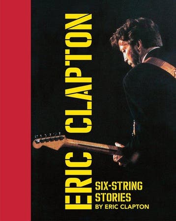 9781905662685 Six-String Stories Eric Clapton, Boeken, Verzenden, Nieuw, Eric Clapton