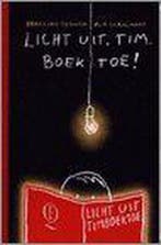 Licht uit, Tim. Boek toe! 9789021477367 B. van Gerwen, Boeken, Verzenden, Zo goed als nieuw, B. van Gerwen