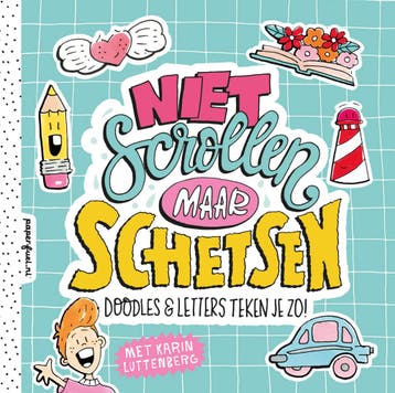 Niet scrollen maar schetsen - Karin Luttenberg 9789078053606, Verzenden, Zo goed als nieuw, Karin Luttenberg