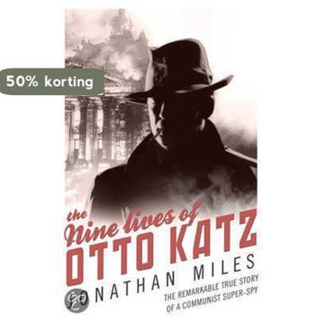 The Nine Lives of Otto Katz - Jonathan Miles 9780593062296, Verzenden, Gelezen, Jonathan Miles