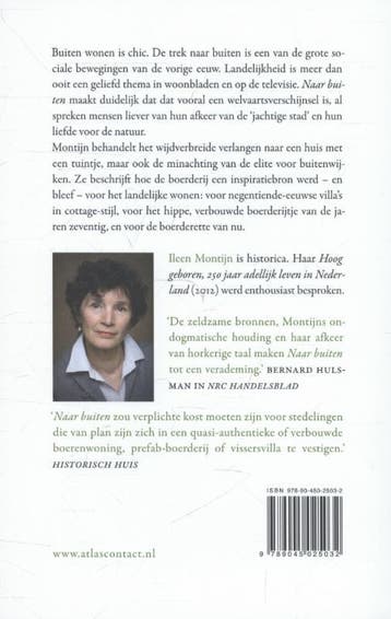 Naar buiten 9789045025032 Ileen Montijn, Boeken, Verzenden, Zo goed als nieuw, Ileen Montijn