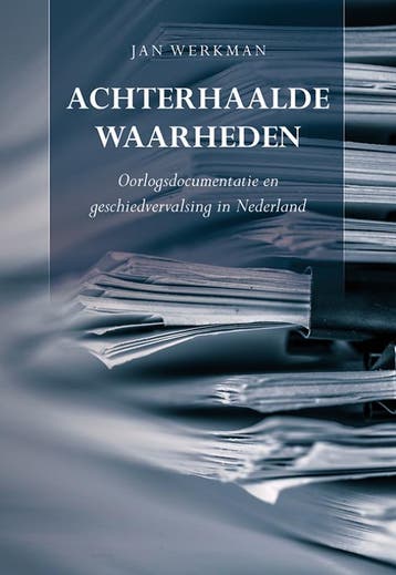 Achterhaalde Waarheden | Jan Werkman | Nieuw, Ophalen of Verzenden, Nieuw, Jan Werkman