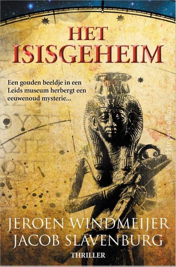 Het Isisgeheim / Sterkevrouwentrilogie / 1 - Jeroen, Boeken, Verzenden, Gelezen, Jeroen Windmeijer