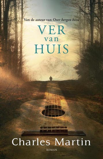 Ver van huis - Charles Martin 9789043531641, Boeken, Verzenden, Gelezen, Charles Martin