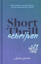 9789492270269 ShortThrill schrijven Sietske Scholten, Verzenden, Nieuw, Sietske Scholten