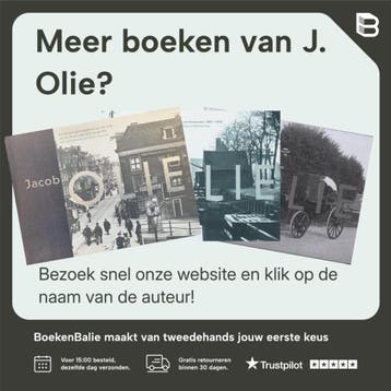 De mooiste fotos van Amsterdam 1860-1905 1 - J. Olie, Verzenden, Zo goed als nieuw, J. Olie