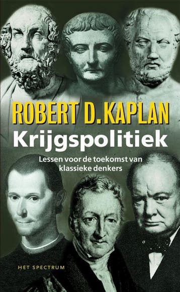 Krijgspolitiek - Robert Kaplan 9789027476784, Verzenden, Gelezen, Robert Kaplan