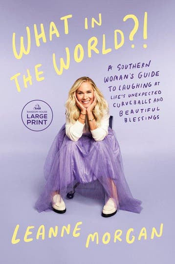9798217013982 What in the World?! Leanne Morgan, Verzenden, Nieuw, Leanne Morgan