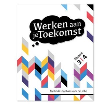 Werken aan je toekomst / Niveau 1 en 2 / Toekomst, Boeken, Schoolboeken, Verzenden, Gelezen, Tamara Ackermans