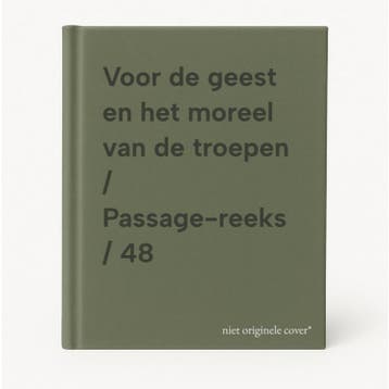 Voor de geest en het moreel van de troepen / Passage-reeks /, Verzenden, Gelezen
