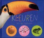 Kleuren in de natuur 9789077867099, Boeken, Kinderboeken | Jeugd | 10 tot 12 jaar, Verzenden, Gelezen